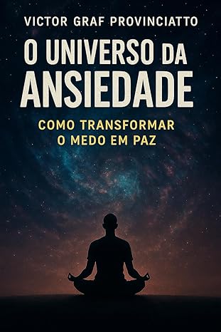 O Universo da Ansiedade